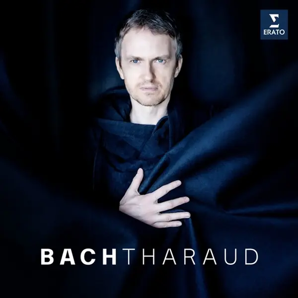 Bach | Johann Sebastian Bach, Alexandre Tharaud