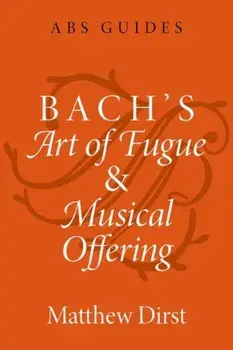 Bach's Art of Fugue and Musical Offering, Paperback/***