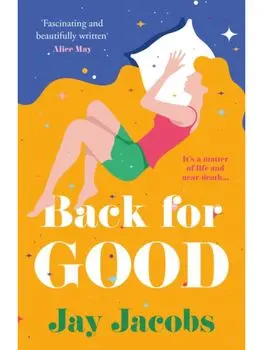Back for Good, Paperback/Jay Jacobs