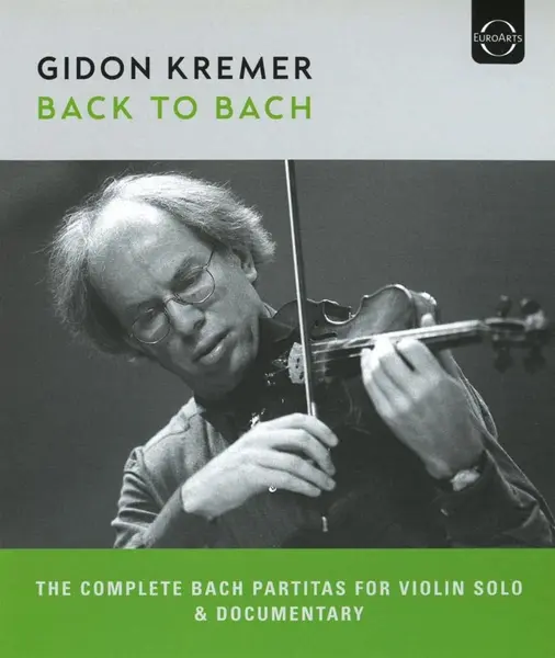 Back to Bach (Blu-ray) | Gidon Kremer