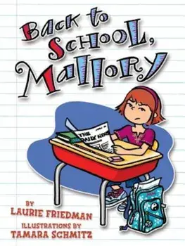 Back to School, Mallory, Paperback/Laurie B. Friedman