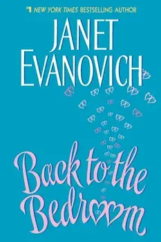 Back to the Bedroom LP, Paperback/Janet Evanovich