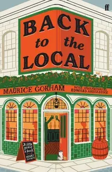 Back to the Local. Main, Paperback/Maurice Gorham