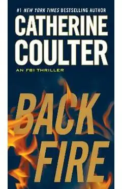 Backfire - Catherine Coulter
