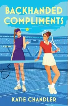 Backhanded Compliments - Katie Chandler