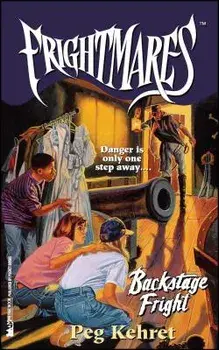 Backstage Fright, Paperback/Peg Kehret
