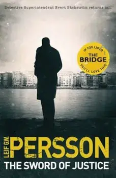 Backstroem 3: The Sword of Justice, Paperback/Leif G. W. Persson