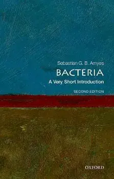 Bacteria: A Very Short Introduction. 2 Revised edition, Paperback/***