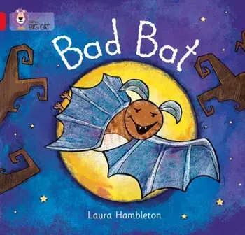 Bad Bat. Band 02b/Red B, Paperback/Laura Hambleton