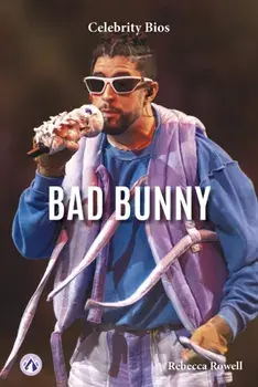 Bad Bunny, Hardback/Rebecca Rowell