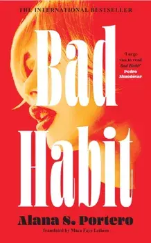 Bad Habit, Hardback/Alana S. Portero