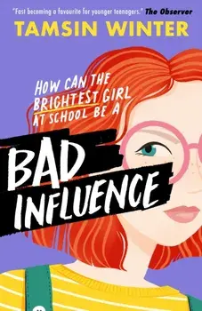 Bad Influence, Paperback/Tamsin Winter