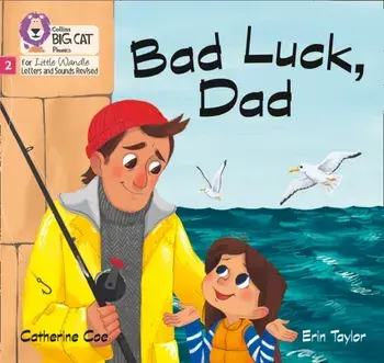 Bad Luck, Dad. Phase 2, Paperback/Catherine Coe