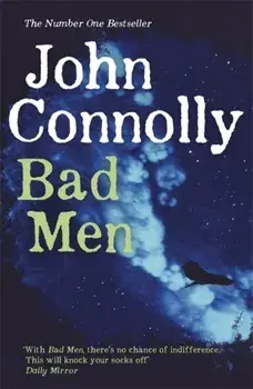 Bad Men, Paperback/John Connolly