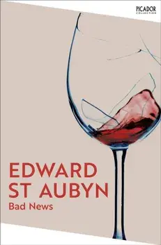 Bad News, Paperback/Edward St Aubyn
