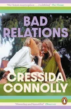 Bad Relations, Paperback/Cressida Connolly