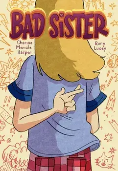 Bad Sister, Paperback/Charise Mericle Harper