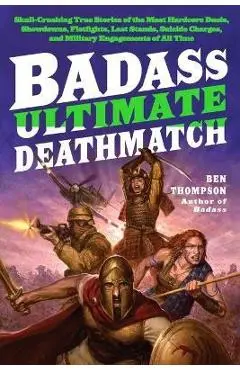 Badass Ult Deathmatch PB - Ben Thompson