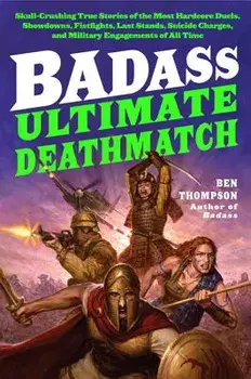Badass Ult Deathmatch PB, Paperback/Ben Thompson