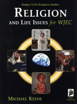 Badger GCSE Religious Studies. Religion and Life Issues for WJEC, Paperback/Michael Keene