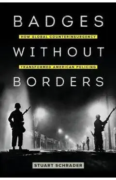 Badges without Borders - Stuart Schrader