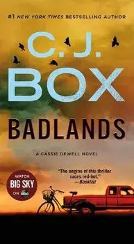 Badlands: A Cassie Dewell Novel/C. J. Box