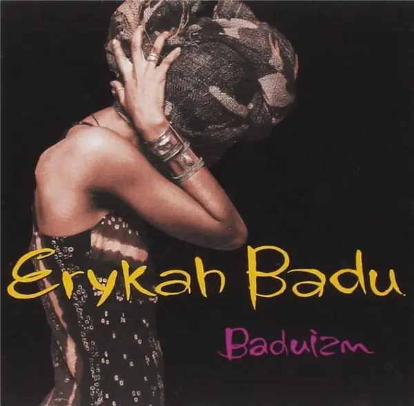 Baduizm | Erykah Badu