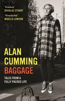 Baggage. Tales from a Fully Packed Life, Main, Paperback/Alan Cumming