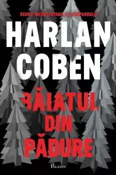 Baiatul din padure/Harlan Coben