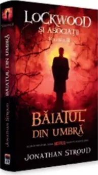 Baiatul din umbra/Jonathan Stroud