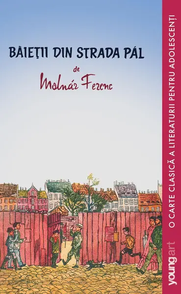 Băieții din strada Pál ediție paperback - Molnar Ferenc