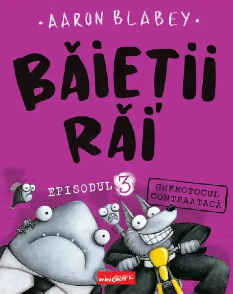 Baietii Rai. Episodul 3. Ghemotocul contraataca