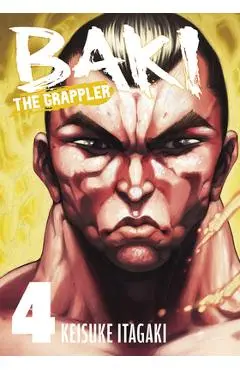 Baki the Grappler Vol.4 - Keisuke Itagaki
