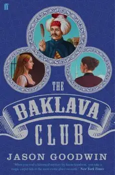 Baklava Club, Paperback/Jason Goodwin