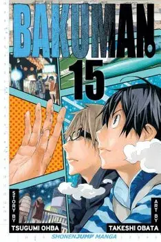Bakuman, Volume 15, Paperback/Tsugumi Ohba
