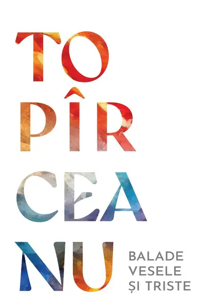 Balade vesele și triste - George Topîrceanu