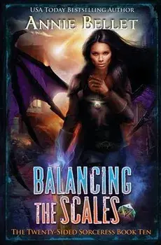 Balancing the Scales, Paperback/Annie Bellet