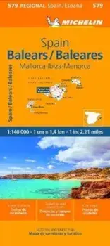 Balears - Michelin Regional Map 579. 10th ed., Sheet Map/Michelin