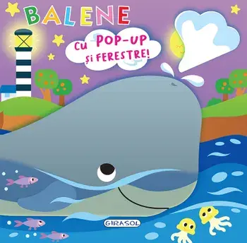 Balene. Cu pop-up si ferestre!/***