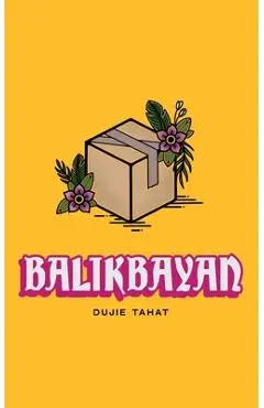 Balikbayan - Dujie Tahat