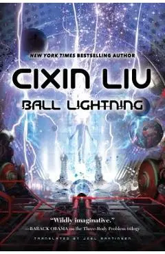Ball Lightning - Cixin Liu