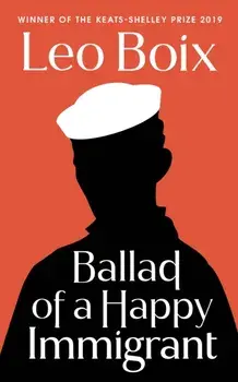 Ballad of a Happy Immigrant, Paperback/Leonardo Boix