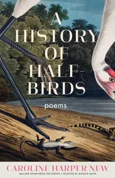 Ballard Spahr Prize 2023 Winner. Poems, Paperback/Caroline Harper New