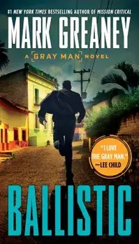 Ballistic/Mark Greaney