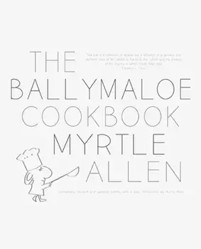 Ballymaloe Cookbook. Revised and Updated 50-Year-Anniversary Edition, Hardback/Myrtle Allen