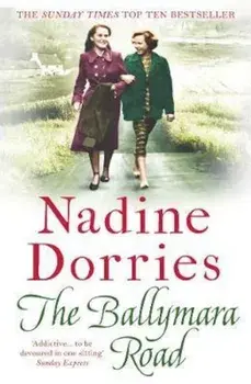 Ballymara Road, Paperback/Nadine Dorries