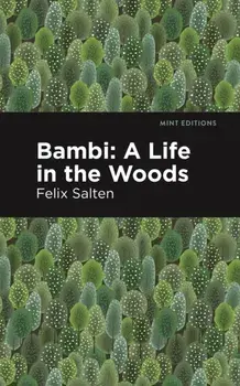 Bambi. A Life In the Woods, Paperback/Felix Salten