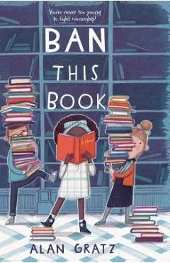 Ban This Book - Alan Gratz
