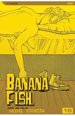 Banana Fish, Vol. 18 - Akimi Yoshida