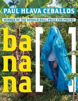 Banana [ ], Paperback/Paul Hlava Ceballos